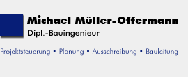 Michael Müller-Offermann, Diplom-Bauingenieur